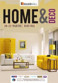 HOME & DECO - ediția a IV-a, 20-22.03.2015, Iulius Mall Timişoara  